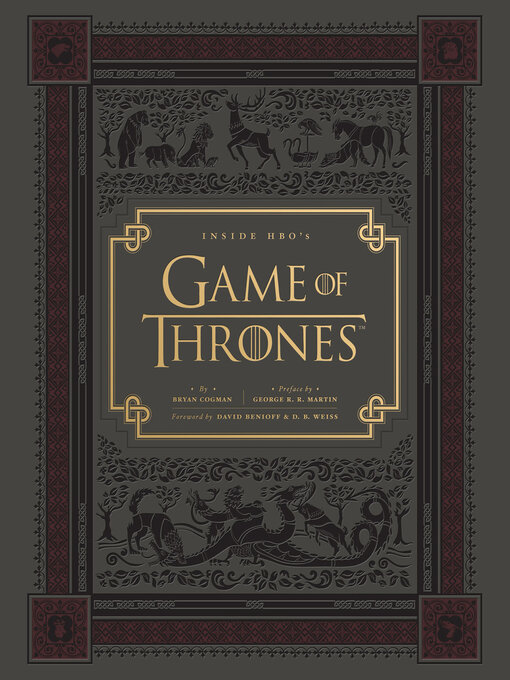 Title details for Inside HBO's Game of Thrones by Bryan Cogman - Available